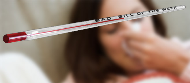 Bad Bill of the Week