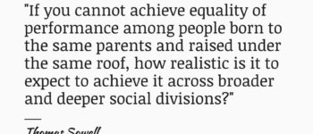 Thomas Sowell’s Book Dismantles “Social Justice” Movement